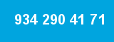 934 290 41 71 934 290 41 71